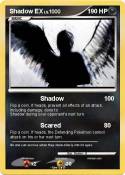 Shadow EX
