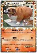 FAT DOG!!!!!!!