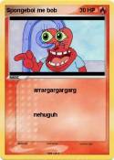 Spongeboi me