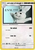 evil slab of
