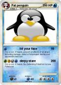 Fat penguin