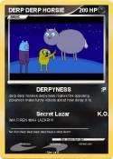 DERP DERP HORSI
