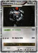 destructeur 2