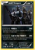 DUST Troopers