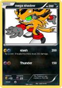 mega shadow