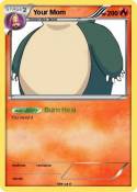 Your Mom