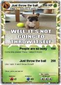 Just throw the