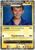Shawn the destr