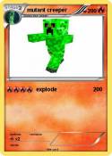mutant creeper