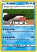 Perhaps