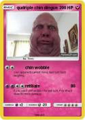 qudriple chin