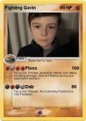 Fighting Gavin