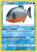 Piranha