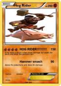 Hog Rider