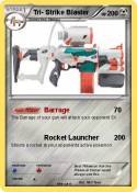 Tri- Strike