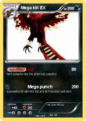 Mega kill EX