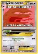 TRIGGERD