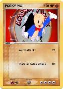 PORKY PIG