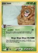 your mom