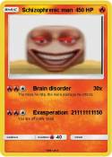 Schizophrenic