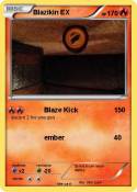 Blazikin EX