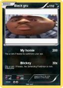 Black gru