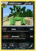 mutant creeper
