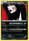 JANE THE KILLER