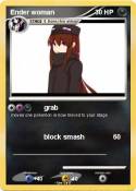 Ender woman
