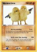 Murderer bros
