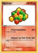 Tutti Frutis