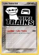 I Like Trains