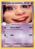 hit or miss