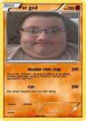 Fat god