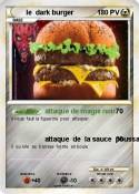 le dark burger