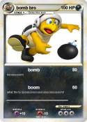 bomb bro