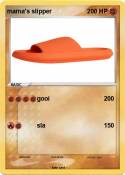 mama's slipper