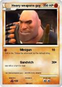 Heavy weapons