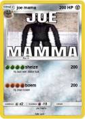 joe mama