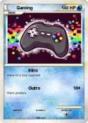 Gaming