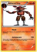 Withered foxy