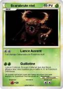 Scarabrute réel