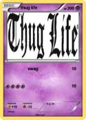 thug life