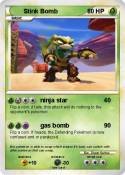 Stink Bomb