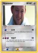 Pikamealer