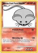 Mouse Fast Food