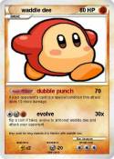waddle dee