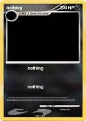 nothing