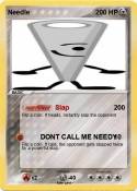 Needle