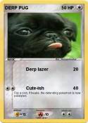 DERP PUG